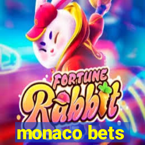 monaco bets